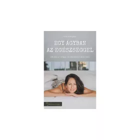 Egy ágyban az egészséggel - Sinka Miléna