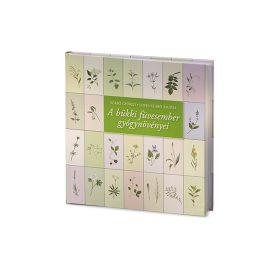   A bükki füvesember gyógynövényei -Szabó György, Lopes-Szabó Zsuzsa