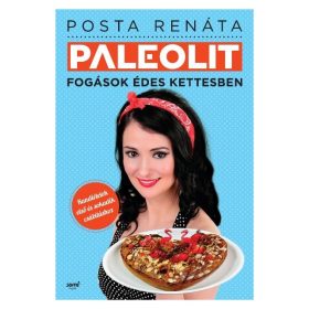 Paleolit fogások édes kettesben Posta Renáta