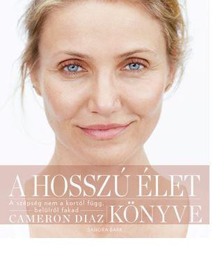 A hosszú élet könyve - Cameron Diaz