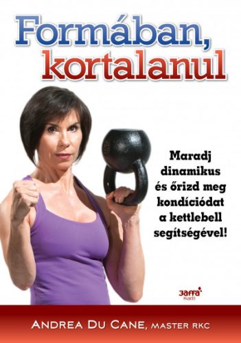 Formában, kortalanul - Andrea Du Cane