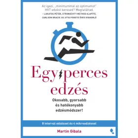 Egyperces edzés - Martin Gibala